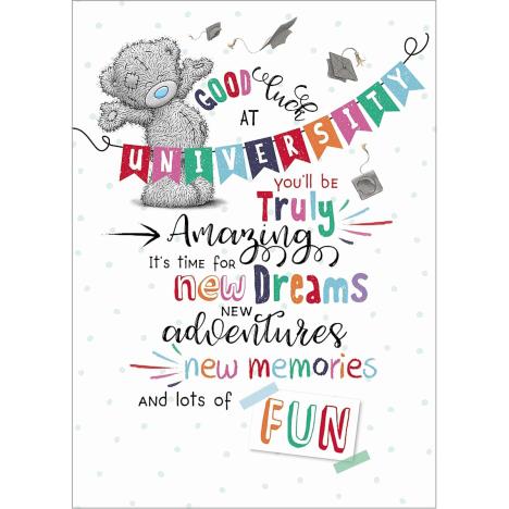 Good Luck at University Me to You Bear Card £1.79